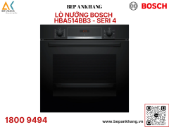 Lò nướng âm tủ Bosch HBA514BB3 - Series 4